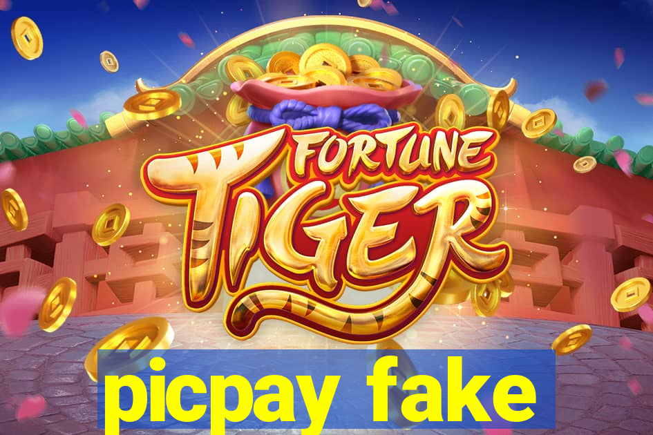 picpay fake